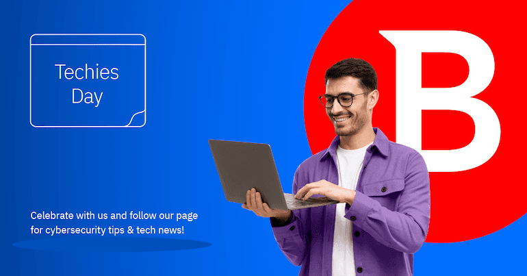 Bitdefender Celebrates Techies Day by Supporting Cybersecurity-Conscious Tech Enthusiasts